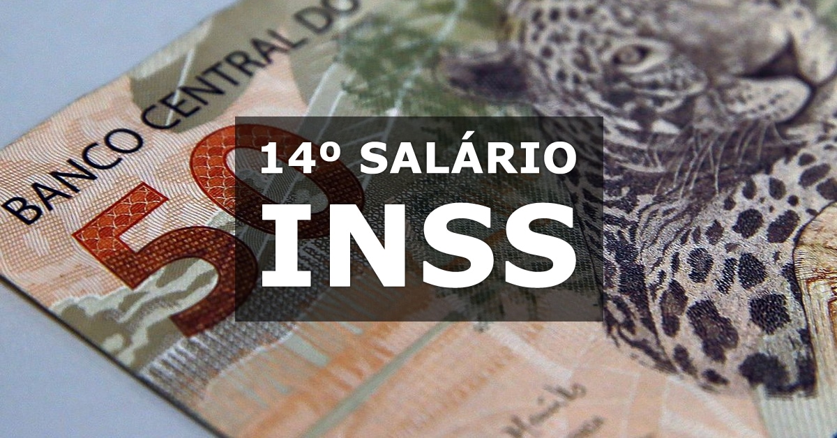 14º SALÁRIO DO INSS