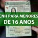 cnh para menores de 16 anos